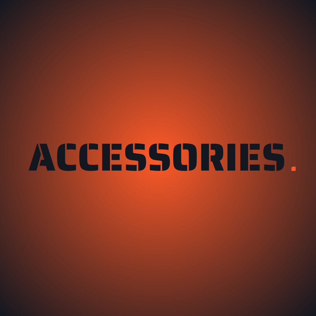 Accessories