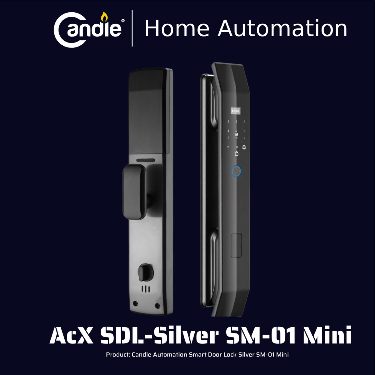 Candle AcX SDL- Steel SM-01 Mini